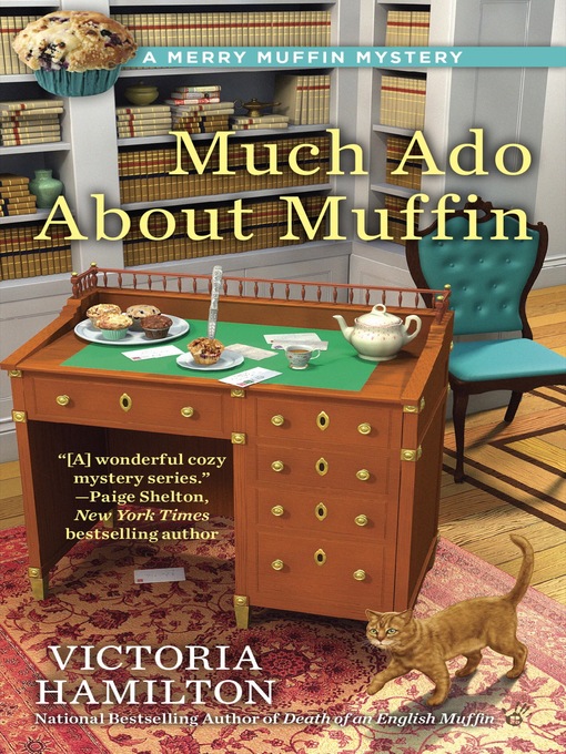 Title details for Much Ado About Muffin by Victoria Hamilton - Available
